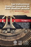 Las traducciones literarias completas de José Basileo Acuña. Tomo I (eBook, ePUB)
