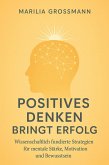 Positives Denken bringt Erfolg (eBook, ePUB)