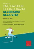 Allenarsi alla vita (eBook, ePUB)
