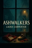 Ashwalkers (eBook, ePUB)