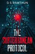The Subterranean Protocol (eBook, ePUB) - Bild 1