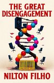 The Great Disengagement (eBook, ePUB)