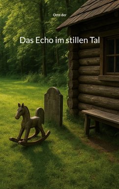 Das Echo im stillen Tal (eBook, ePUB) - der, Orte