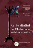 As incidências do patriarcado na clínica e na política (eBook, ePUB)
