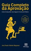 Guia Completo da Aprovação (eBook, ePUB)