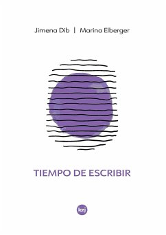 Tiempo de escribir (eBook, ePUB) - Dib, Jimena; Elberger, Marina