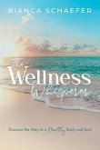 The Wellness Whisperer (eBook, ePUB)