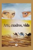 Arte, cuadros, vida (eBook, ePUB)