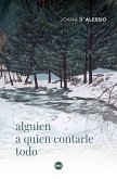 Alguien a quien contarle todo (eBook, ePUB)