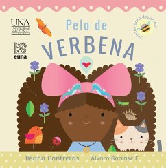 Pelo de verbena (eBook, ePUB) - Borrasé Fernández, Álvaro; Contreras Castro, Ileana