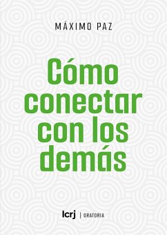 Cómo conectar con los demás (eBook, ePUB) - Paz, Máximo
