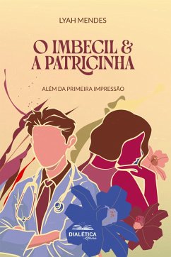 Cover O Imbecil & a Patricinha (eBook, ePUB)