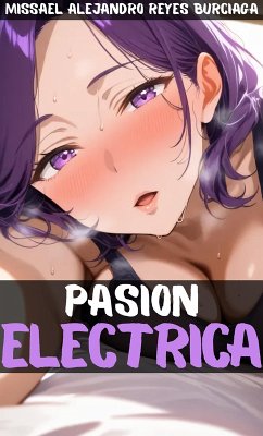 Cover Pasión Eléctrica (eBook, ePUB)