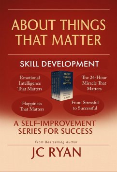 About Things That Matter-Skill Development (eBook, ePUB) - Ryan, Jc
