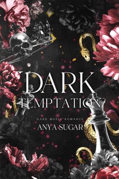 Dark Temptation: Dark Mafia Romance (Dark Devotion Series, #2) (eBook, ePUB) - Sugar, Anya