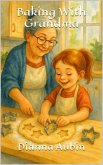 Baking With Grandma (eBook, ePUB)