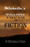 Michelle's Truth or Fiction (eBook, ePUB)