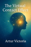 Virtual Contact Effect (Ethics and Policies, #3) (eBook, ePUB)