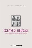 Escritos da liberdade (eBook, ePUB) Escritos da liberdade (eBook, ePUB)
