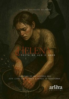 Cover Helena: Feita de Aço e Amor (eBook, ePUB)