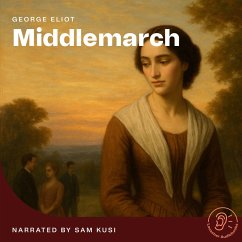Middlemarch (MP3-Download) - Eliot, George