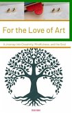 For The Love Of Art (eBook, ePUB)