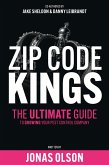 Zip Code Kings: The Ultimate Guide to Growing Your Pest Control Company (eBook, ePUB) Zip Code Kings: The Ultimate Guide to Growing Your Pest Control Company (eBook, ePUB)