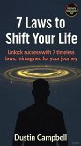 7 Laws To Shift Your Life (eBook, ePUB)