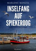 Inselfang auf Spiekeroog. Ostfrieslandkrimi (eBook, ePUB)