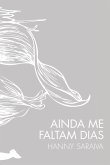 Ainda me faltam dias (eBook, ePUB)