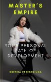 Master's Empire: Your Personal Path of Development (eBook, ePUB)