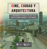 Cine, ciudad y arquitectura (eBook, ePUB)