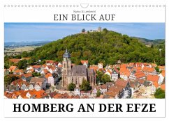 Ein Blick auf Homberg an der Efze in Farbe (Wandkalender 2026 DIN A3 quer), CALVENDO Monatskalender Ein Blick auf Homberg an der Efze in Farbe (Wandkalender 2026 DIN A3 quer), CALVENDO Monatskalender