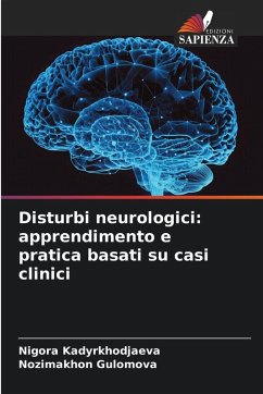 Cover Disturbi neurologici: apprendimento e pratica basati su casi clinici