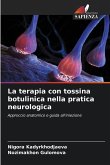 La terapia con tossina botulinica nella pratica neurologica