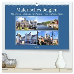 Malerisches Belgien - Stippvisiten in Verviers, Huy, Namur (hochwertiger Premium Wandkalender 2026 DIN A2 quer), Kunstdruck in Hochglanz