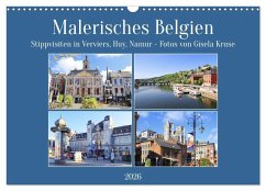 Malerisches Belgien - Stippvisiten in Verviers, Huy, Namur (Wandkalender 2026 DIN A3 quer), CALVENDO Monatskalender