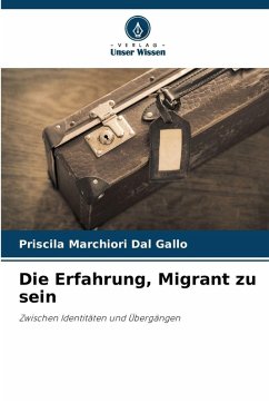 Die Erfahrung, Migrant zu sein Cover Die Erfahrung, Migrant zu sein