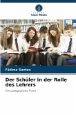Der Schüler in der Rolle des Lehrers