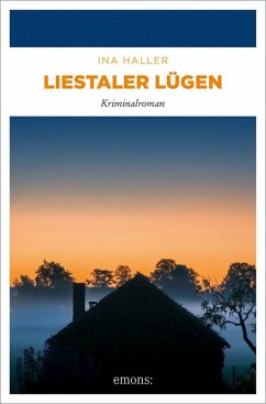 Liestaler Lügen - Haller, Ina