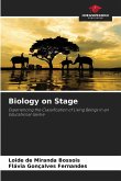 Biology on Stage Biology on Stage