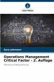 Operations Management Critical Factor - 2. Auflage Operations Management Critical Factor - 2. Auflage
