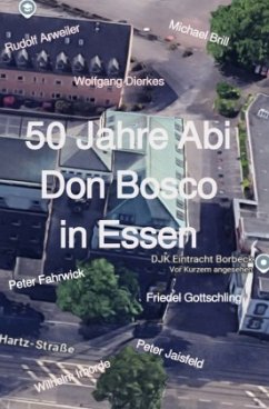 Cover 50 Jahre Abi Don Bosco in Essen