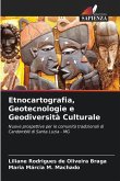 Etnocartografia, Geotecnologie e Geodiversità Culturale