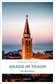 Grado im Traum Grado im Traum