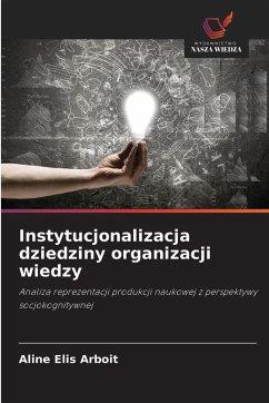 Cover Instytucjonalizacja dziedziny organizacji wiedzy