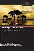 Biologia na scenie Biologia na scenie
