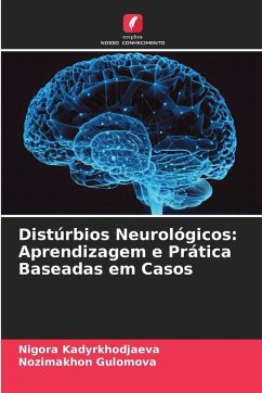 Cover Distúrbios Neurológicos: Aprendizagem e Prática Baseadas em Casos