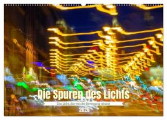 Die Spuren des Lichts (Wandkalender 2026 DIN A2 quer), CALVENDO Monatskalender