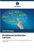 Problemorientiertes Lernen